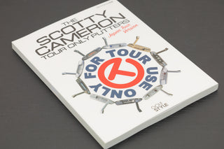 2021 The Scotty Cameron Tour Only Putters Golf Style Book